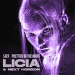 LICIA, Next Horizon – Prettier In The Night