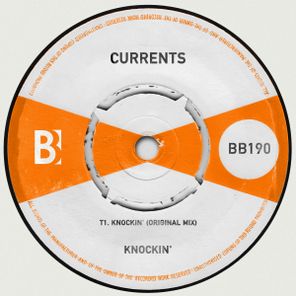 Currents – Knockin’