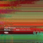 Medway, Lloyd Barwood – The Calling: Remixed