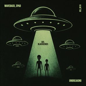 WAVEBACK, Spad – Unbreaking
