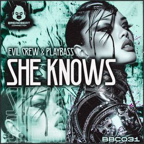 Playbass, Evil Crew – She Knows
