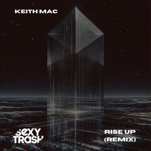 Electronic Youth, Matt Early – Rise Up (Keith Mac Remix)