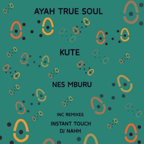 Instant Touch SA, Nes Mburu – Kute