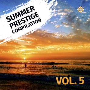 Jago Alejandro Pascua, Roy Batty – Summer Prestige Compilation, Vol. 5