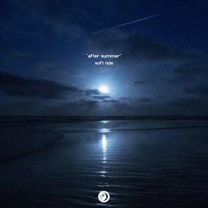 Soft Tide – After Summer