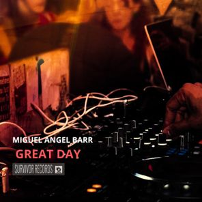 Miguel Angel Barr – Great Day