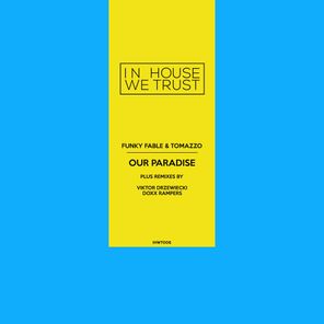 Tomazzo, Viktor Drzewiecki – Our Paradise