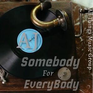 AJ (BK) – Somebody For Everybody