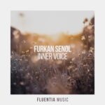 Furkan Senol – Inner Voice