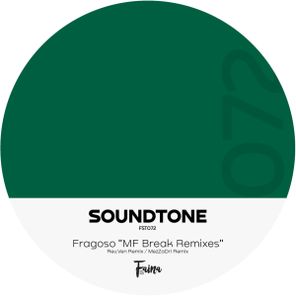 Reu.Ven, Fragoso – 072 – ‘MF Break’ Remixes