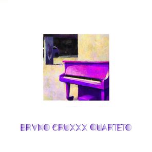 Brvno Cruxxx – Quarteto