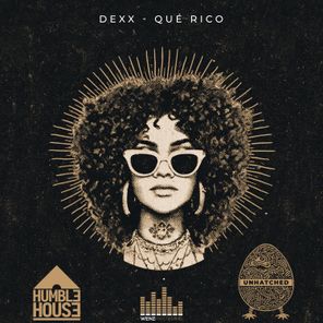 Dexx – Qué Rico
