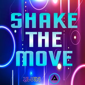 DJ Alvin, Luppi Gianluca – Shake The Move