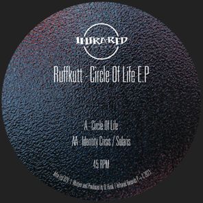 Ruffkutt – Circle of Life EP
