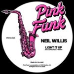Neil Willis – Light It Up