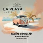 Matias Sundblad – Whopa Whopa