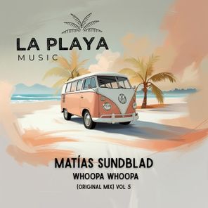 Matias Sundblad – Whopa Whopa