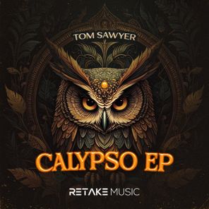 Tom Sawyer – Calypso EP