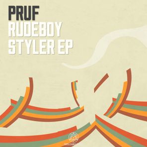 Pruf – Rudeboy Styler EP