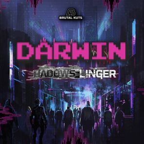 Darwin – Shadows Linger