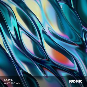 SKIYE – Way Down