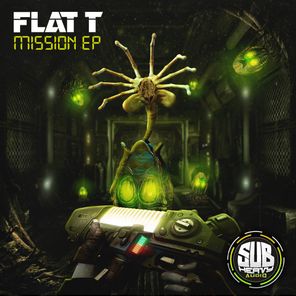Flat T – Mission E.P