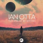 Ian Otta – The One of My Dreams