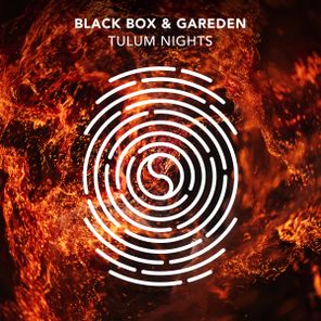 Black Box, Gareden – Tulum Nights