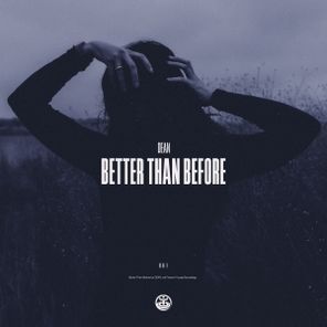 DEAN – Better Than Before