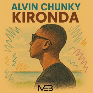 Alvin Chunky – Kironda