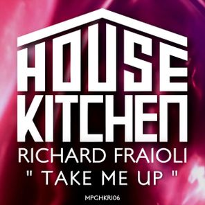 Richard Fraioli – Take Me Up