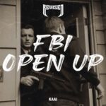 Kaai – FBI Open Up