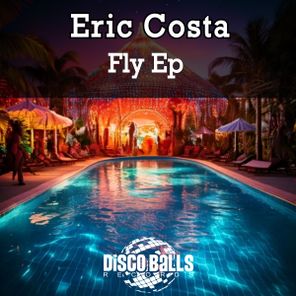 Eric Costa – Fly Ep