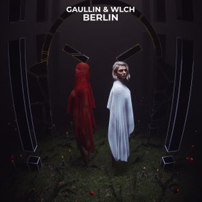 Gaullin, WLCH – Berlin