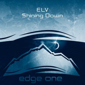ELV – Shining Down
