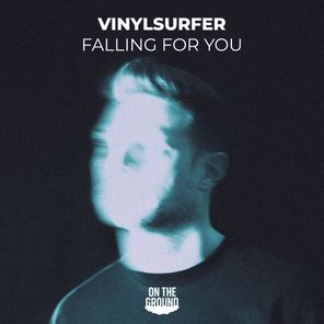 Vinylsurfer – Falling for You