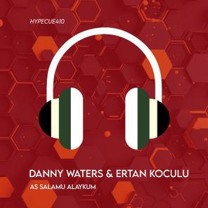 Danny Waters, Ertan Koculu – As Salamu Alaykum