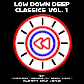 Voltage, Serum – Low Down Deep Classics Vol.1