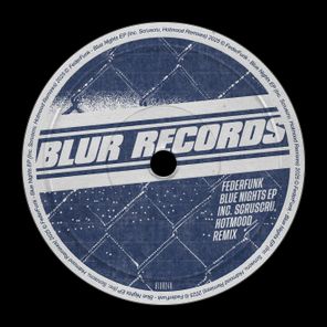 Hotmood, FederFunk – Blue Nights