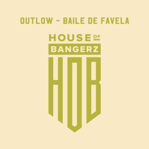 Outlow – Baile De Favela