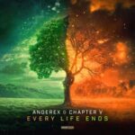 Anderex, Chapter V – Every Life Ends