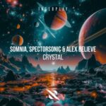 Somnia, Spectorsonic – Crystal