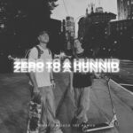 Mikayli, Jack the Human – Zero To A Hunnid