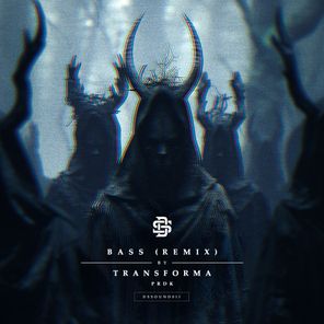 Transforma, Prdk – Bass (Transforma Remix)