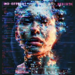 Mr OFFBeat – Rebirth