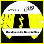Kryptonicadjs – Need a Clap