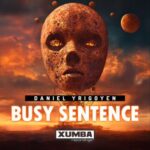 Daniel Yrigoyen – Busy Sentence