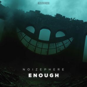 Noizephere – Enough