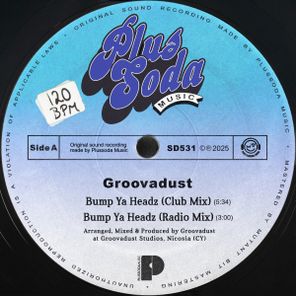 Groovadust – Bump Ya Headz