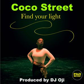DJ Oji, Coco Street – Find Your Light